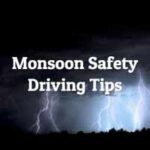 10 Monsoon Safety Driving Tips