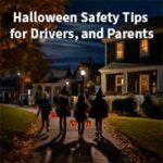 Halloween Safety Tips for Drivers, and Parents